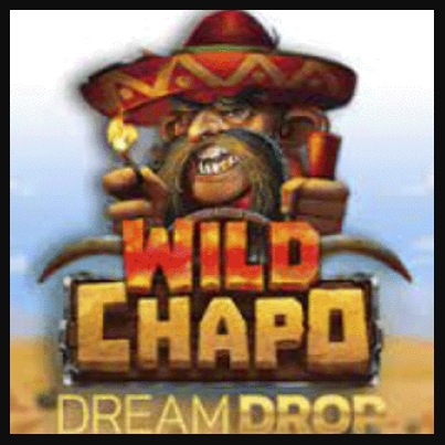 Wild Chapo Dream Drop